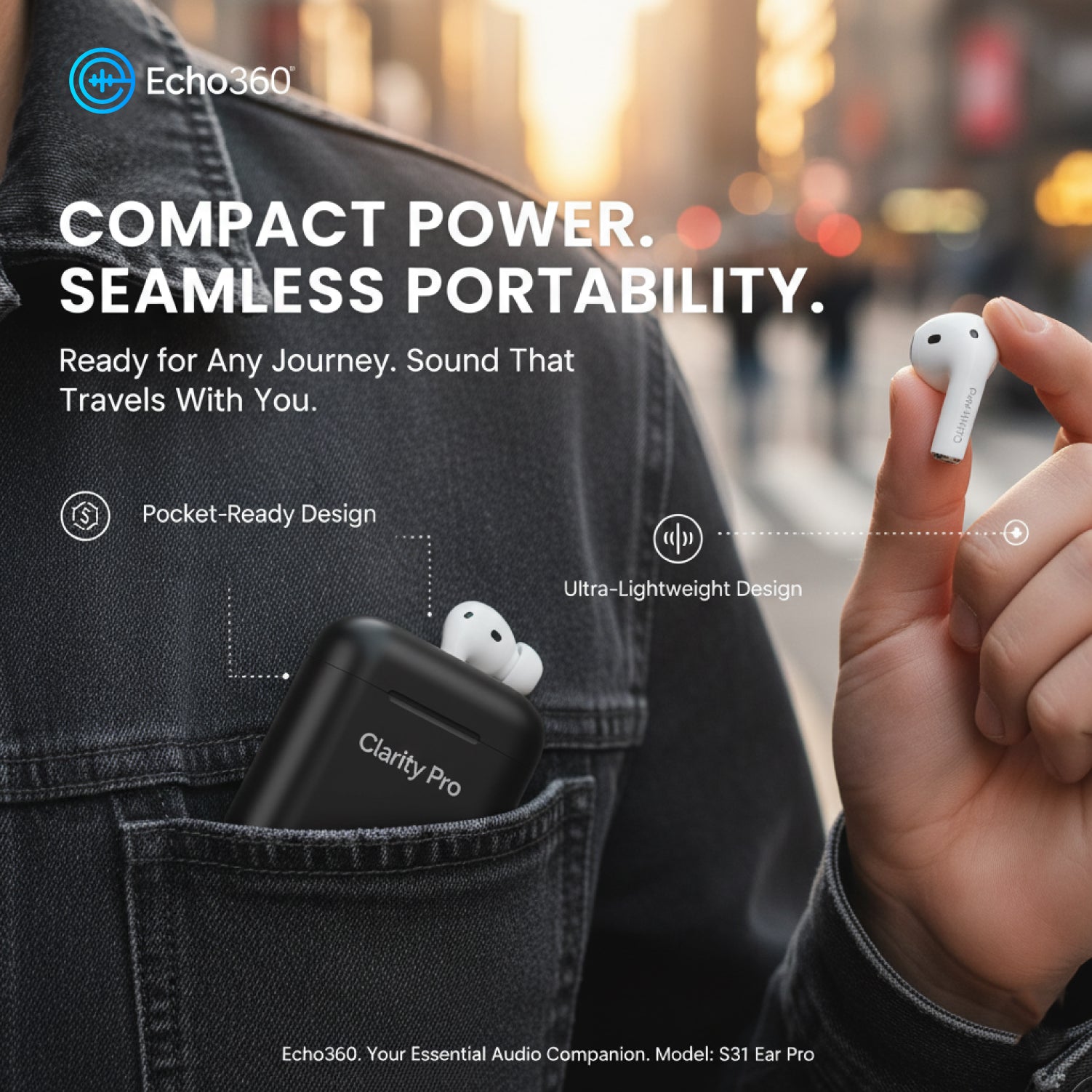 Person holding Echo360 wireless earbuds with a jacket pocket containing more earbuds, set against a blurred city street background. Echo360 Clarity Pro earbuds touch controls and smart features